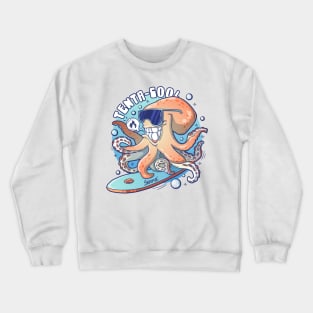 Tenta-cool octopus pun Crewneck Sweatshirt